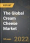 全球奶油奶酪市场和新冠病毒-19的中期影响-产品缩略图