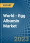 世界-鸡蛋白蛋白-市场分析，预测，规模，趋势和见解-产品缩略图