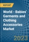世界-婴儿服装和服装配件(针织或钩编)-市场分析，预测，尺寸，趋势和见解-产品缩略图图像