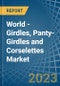 世界 - 束腹带，内裤，腰带和Corselettes  - 市场分析，预测，规模，发展趋势和见解 - 产品缩略图