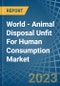 世界 - 动物处理不适合人类消费 - 市场分析，预测，规模，趋势和见解 - 产品缩略图图像
