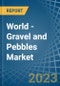 世界-砾石和卵石-市场分析，预测，大小，趋势和见解-产品缩略图图像