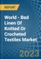 世界-针织或钩编纺织品床上用亚麻织物-市场分析，预测，尺寸，趋势和见解-产品缩略图图像
