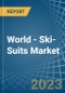 世界-滑雪服(不包括针织或钩编纺织品)-市场分析，预测，尺寸，趋势和见解-产品缩略图