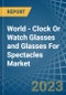 世界时钟或观看眼镜和眼镜的眼镜 - 市场分析，预测，大小，趋势和见解 - 产品缩略图图像