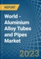 世界-铝合金管和管道-市场分析，预测，尺寸，趋势和洞察-产品缩略图图像