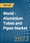 世界-铝管和管道-市场分析，预测，尺寸，趋势和洞察-产品缩略图图像