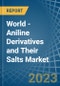 世界-苯胺衍生物及其盐-市场分析，预测，大小，趋势和见解-产品缩略图