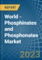 世界-磷酸盐(次磷酸盐)和磷酸盐(亚磷酸盐)-市场分析，预测，规模，趋势和见解-产品缩略图