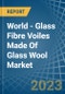 世界 - 玻璃纤维紫外线由玻璃羊毛制成 - 市场分析，预测，大小，趋势和见解 - 产品缩略图图像