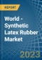 世界-合成乳胶橡胶-市场分析，预测，大小，趋势和洞察-产品缩略图