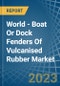 世界-硫化橡胶的船或码头挡泥板-市场分析，预测，大小，趋势和见解-产品缩略图
