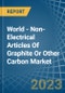世界-石墨或其他碳制非电气产品-市场分析、预测、规模、趋势和见解-产品缩略图
