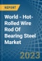 世界-轴承钢热轧线材-市场分析，预测，尺寸，趋势和见解-产品缩略图图像