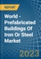 世界-钢铁预制建筑-市场分析，预测，大小，趋势和见解-产品缩略图