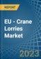 欧盟-起重机卡车-市场分析，预测，尺寸，趋势和洞察-产品缩略图