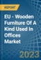 欧盟-在办公室使用的一种木制家具-市场分析，预测，大小，趋势和见解-产品缩略图