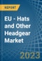 欧盟-帽子和其他头饰-市场分析，预测，大小，趋势和洞察。更新:COVID-19的影响-产品缩略图