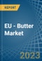 欧盟-黄油-市场分析，预测，规模，趋势和洞察。更新:COVID-19的影响-产品缩略图