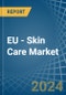 欧盟-皮肤护理-市场分析，预测，规模，趋势和洞察。更新：Covid-19影响 - 产品缩略图图像