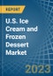 美国冰淇淋和冷冻甜点市场分析和预测到2025 -产品缩略图图像