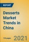 中国甜品市场趋势-产品缩略图