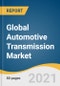 全球汽车变速器市场规模，市场份额及趋势分析报告，各变速器类型(手动，自动)，燃料类型(汽油，柴油)，车辆类型(乘用车，hcv)，各地区和细分市场预测，2021-2028年