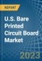 美国裸印刷电路板市场分析和预测到2025 -产品缩略图图像