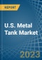 美国金属坦克(重型)市场分析和预测到2025 -产品缩略图图像