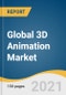 全球3D动画市场规模，份额和趋势分析报告，技术(3D建模，视觉效果)，组件，部署(本地，按需)，终端使用，和细分市场预测，2021-2028 -产品缩略图