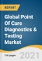 全球护理点诊断和检测市场规模，份额和趋势分析报告，按产品(传染病，癌症标记)，按终端使用(家庭，诊所)，按地区，和细分市场预测，2021-2028 -产品缩略图