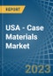 美国-案例材料-市场分析，预测，尺寸，趋势和洞察-产品缩略图