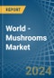 世界-蘑菇（罐装）-市场分析、预测、规模、趋势和见解-产品缩略图