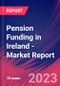 爱尔兰养老金基金-行业市场研究报告-产品缩略图金宝搏平台怎么样