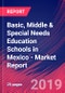 墨西哥的基础，中等和特殊需要教育学校-行业市场研究报告-产品缩略图图像金宝搏平台怎么样