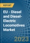 欧盟-柴油和柴油电力机车-市场分析，预测，大小，趋势和见解。更新:COVID-19的影响-产品缩略图