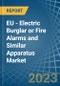 欧盟-电子防盗或火灾警报器和类似设备-市场分析，预测，规模，趋势和见解。更新：Covid-19影响 - 产品缩略图图像