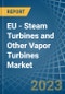 欧盟 - 蒸汽涡轮机和其他蒸气涡轮机 - 市场分析，预测，大小，趋势和见解。更新：Covid-19影响 - 产品缩略图图像