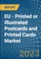 欧洲-印刷或插图明信片和印刷卡片-市场分析，预测，大小，趋势和见解。更新:COVID-19的影响-产品缩略图