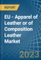欧盟-皮革或复合皮革的服装-市场分析，预测，尺寸，趋势和见解。更新:COVID-19的影响-产品缩略图