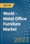 世界-金属办公家具-市场分析，预测，大小，趋势和见解。更新:COVID-19的影响-产品缩略图