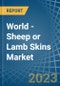 世界-绵羊或羔羊皮(不含羊毛)-市场分析，预测，大小，趋势和见解。更新：Covid-19影响 - 产品缩略图图像