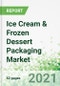 冰淇淋和冰冻甜点包装市场2021 -产品缩略图图像