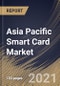 亚太地区智能卡市场依型，界面，通过垂直，垂直，国家，行业分析和预测，2020  -  2026  - 产品缩略图图像