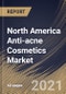 北美抗粉刺化妆品市场，按产品(面霜和乳液，洁面乳和爽肤水，面膜和其他产品)，最终用途(女性和男性)，国家，增长潜力，行业分析报告和预测，2020 - 2026 -产品概述图