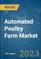 自动化家禽农场市场-增长、趋势、COVID-19影响和预测(2022 - 2027年)-产品缩略图