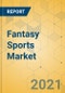 幻想体育市场-全球展望和预测2021-2026 -产品缩略图图像