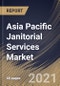 亚太地区的janitorial服务市场通过申请，按国家，增长潜力，行业分析报告和预测，2021  -  2027  - 产品缩略图图像