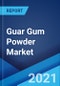 瓜尔胶粉市场：全球产业趋势，分享，规模，增长，机会和预测2021-2026  - 产品缩略图图像