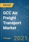 GCC航空货运市场-增长，趋势，2019冠状病毒病的影响和预测(2021 - 2026年)-产品缩略图